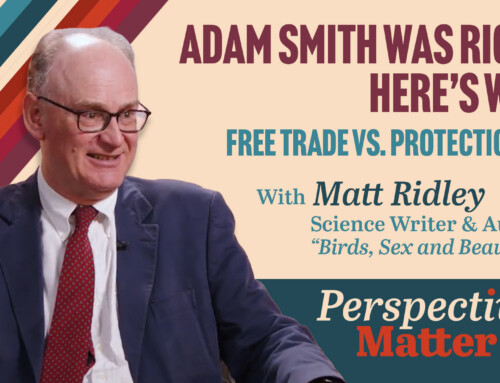 Matt Ridley, Part 3: Trade, Tariffs, and the Case for Innovation Over Retreat