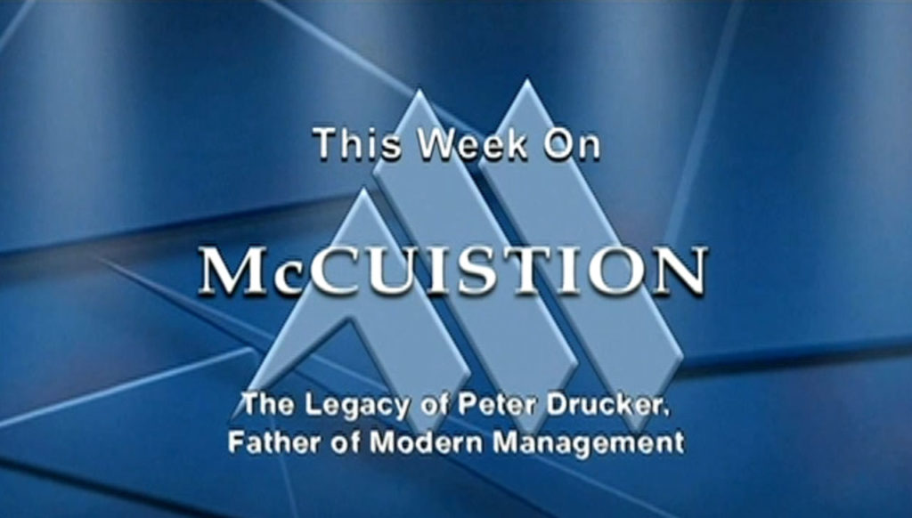 The Legacy of Peter Drucker: The Father of Modern Management